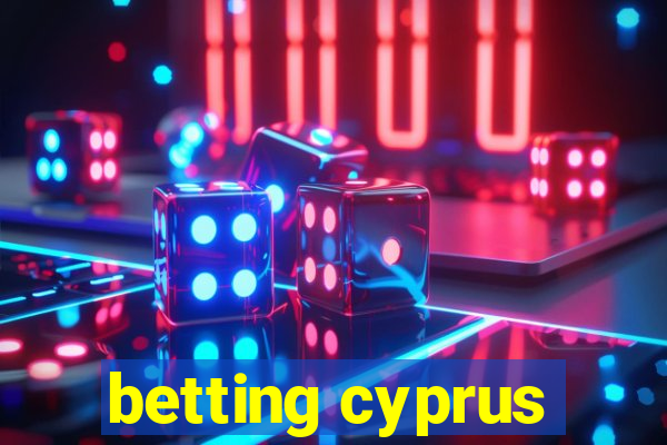 betting cyprus