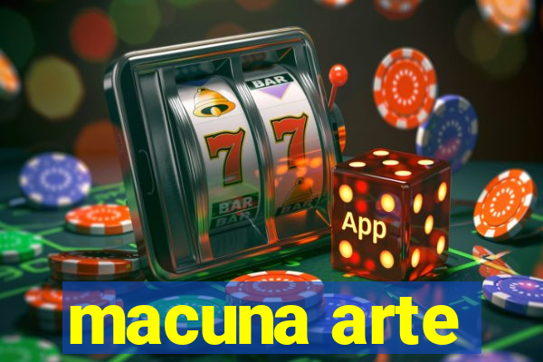 macuna arte