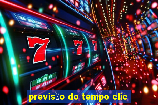 previs茫o do tempo clic