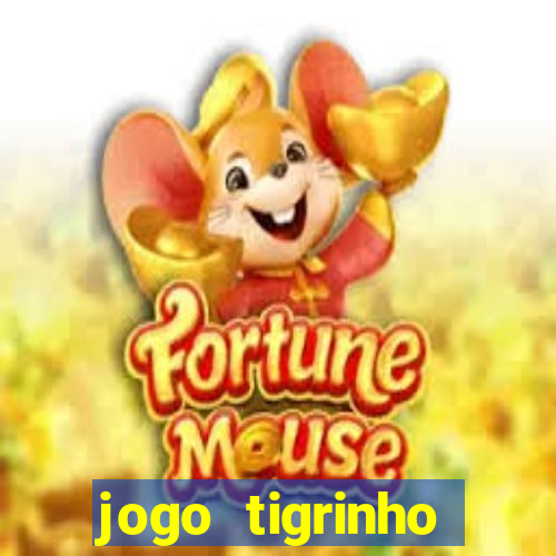 jogo tigrinho deposito 5 reais