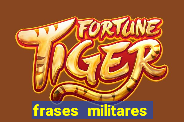 frases militares para status