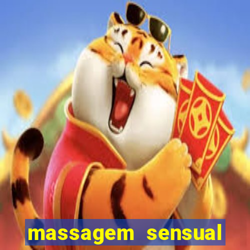 massagem sensual novo hamburgo