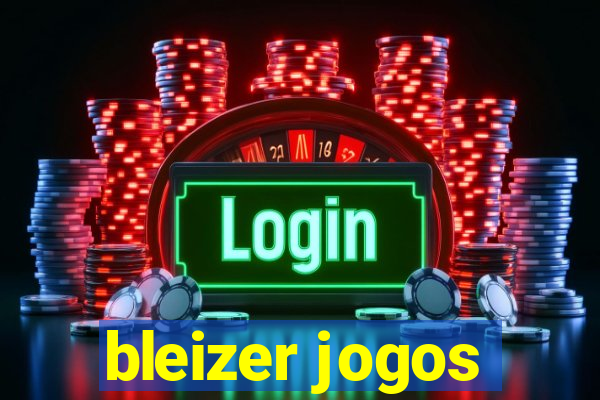 bleizer jogos