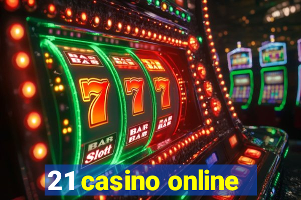 21 casino online