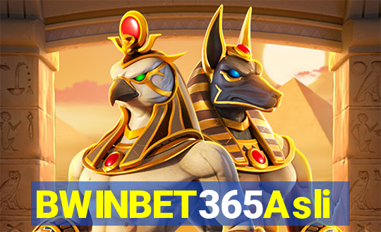 BWINBET365Asli