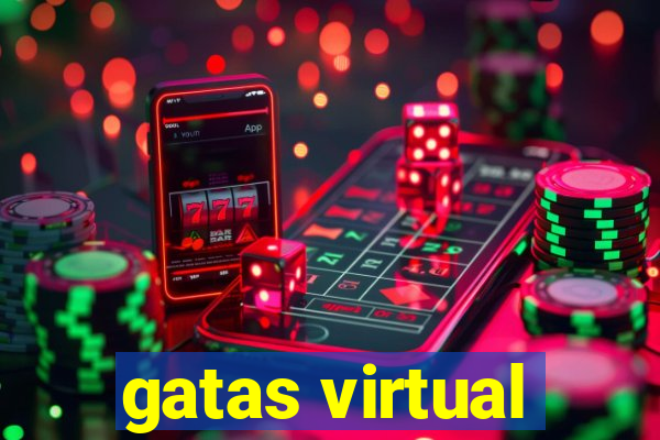 gatas virtual