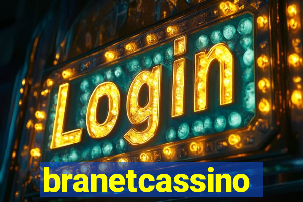 branetcassino