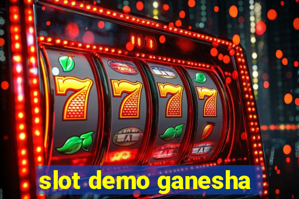 slot demo ganesha