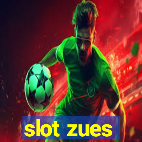 slot zues