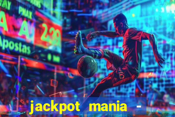 jackpot mania - vegas slots