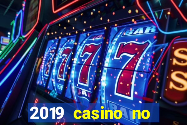 2019 casino no deposit bonus