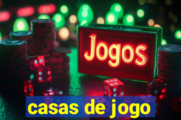 casas de jogo