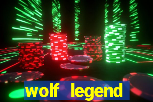 wolf legend megaways slot