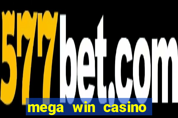 mega win casino vegas slots