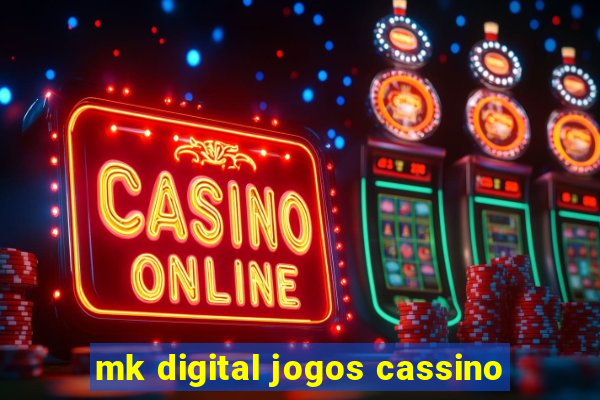 mk digital jogos cassino