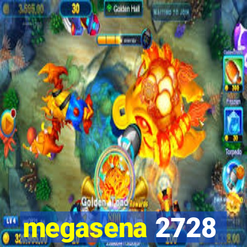 megasena 2728