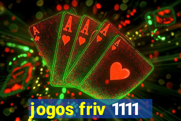 jogos friv 1111