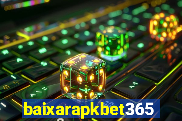 baixarapkbet365