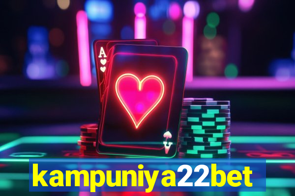 kampuniya22bet