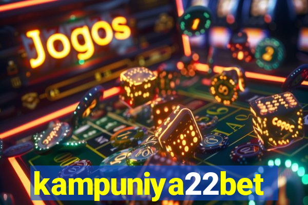 kampuniya22bet