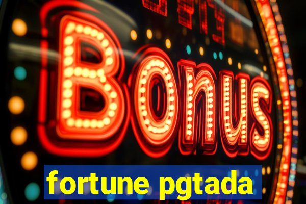 fortune pgtada