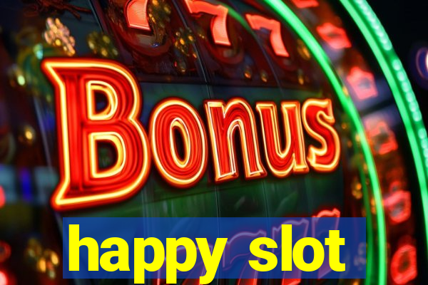 happy slot