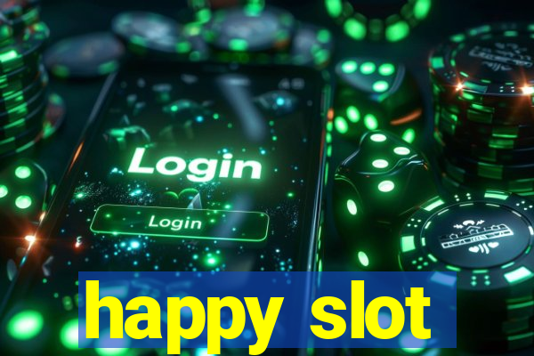 happy slot