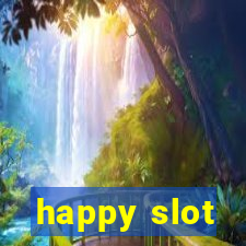 happy slot