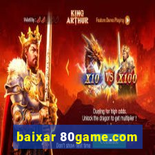 baixar 80game.com