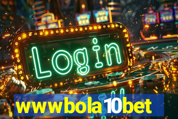 wwwbola10bet