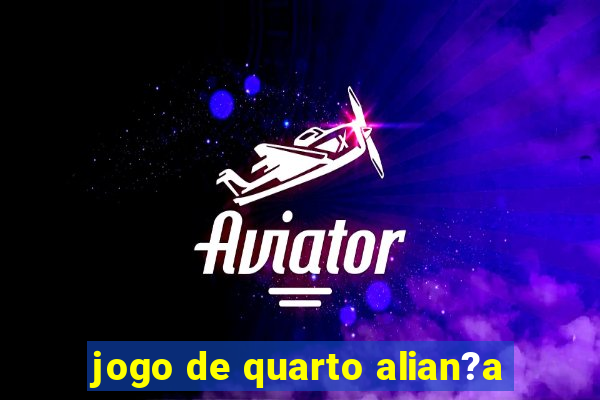 jogo de quarto alian?a