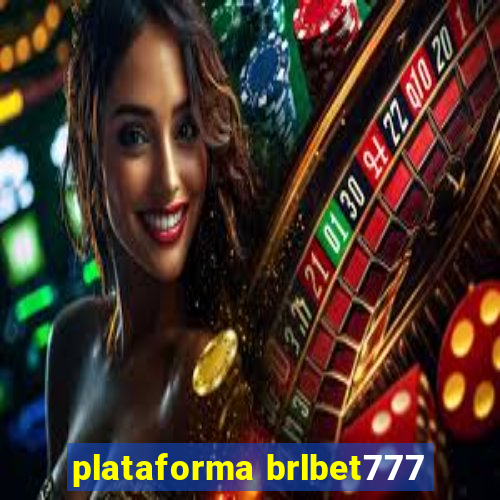 plataforma brlbet777