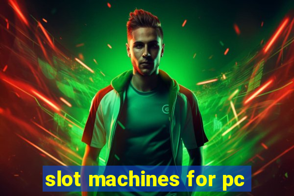 slot machines for pc