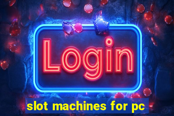 slot machines for pc