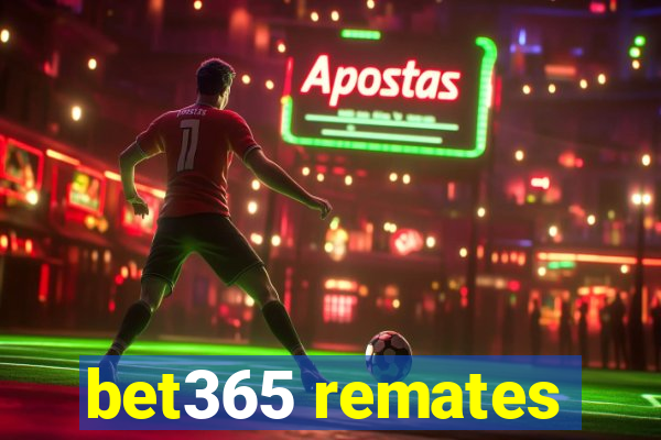 bet365 remates