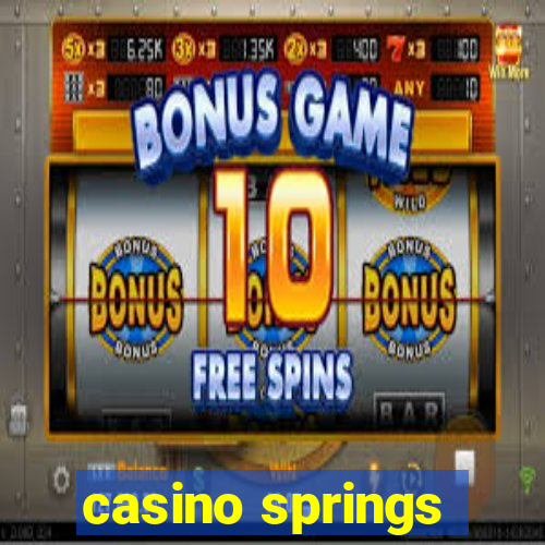 casino springs