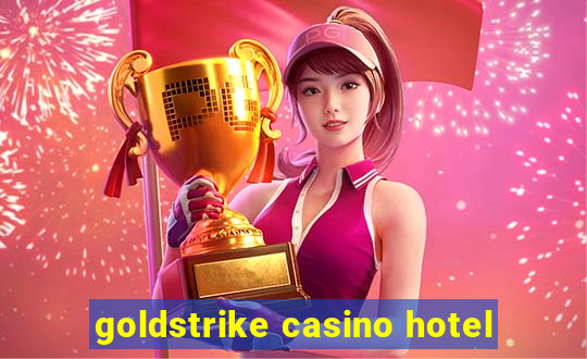 goldstrike casino hotel