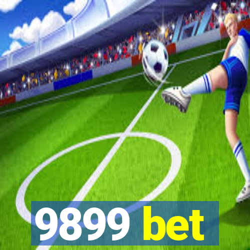 9899 bet