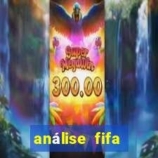 análise fifa bet365 grátis