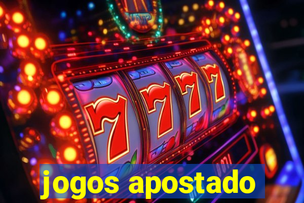 jogos apostado