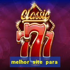 melhor site para fortune tiger