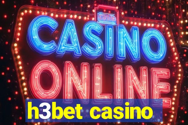 h3bet casino