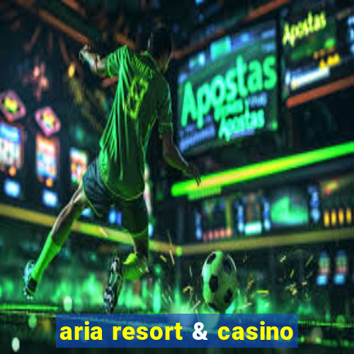 aria resort & casino