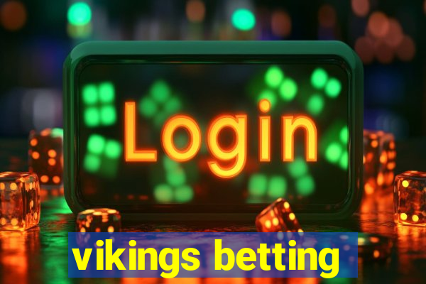 vikings betting