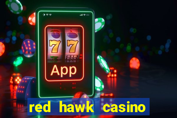 red hawk casino hotels nearby