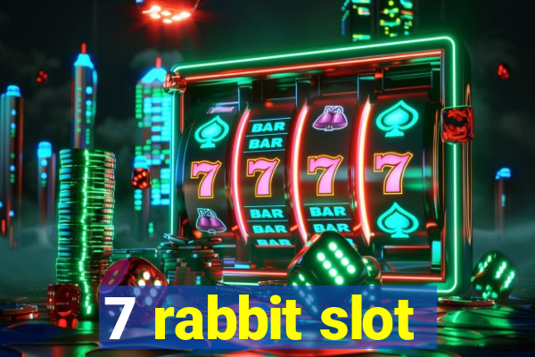 7 rabbit slot