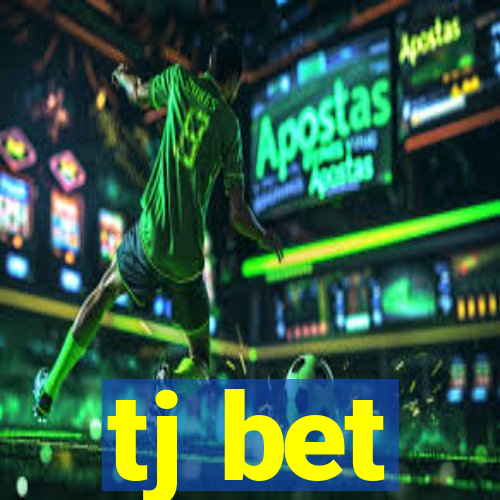 tj bet