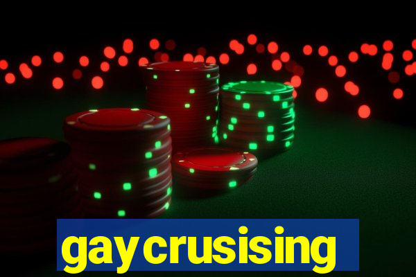 gaycrusising