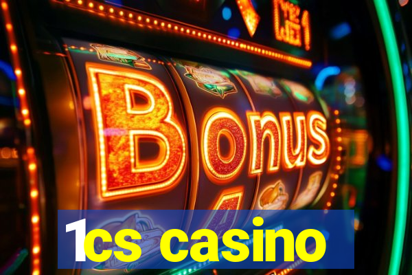 1cs casino