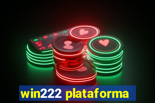 win222 plataforma